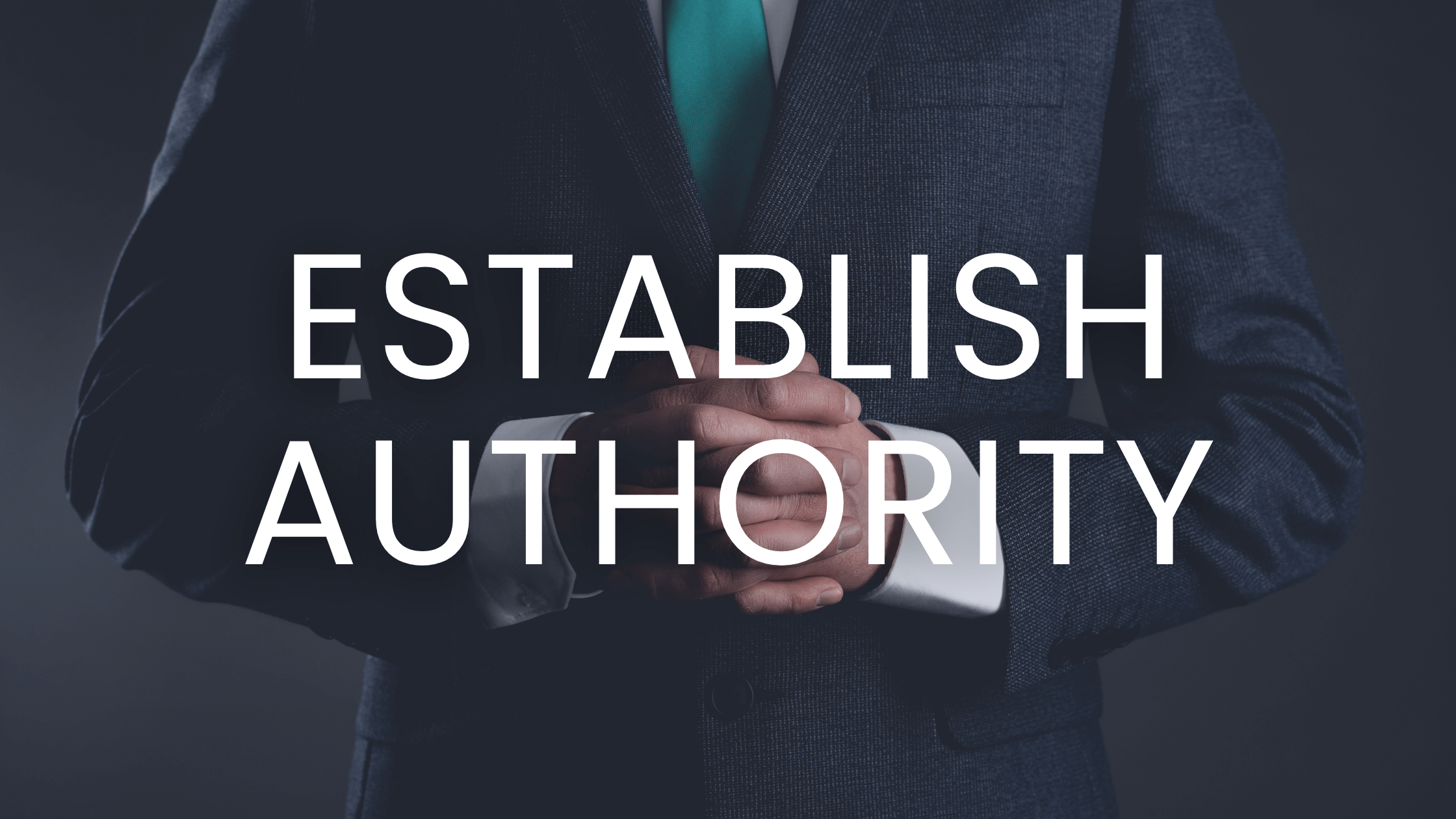 Establish Authority