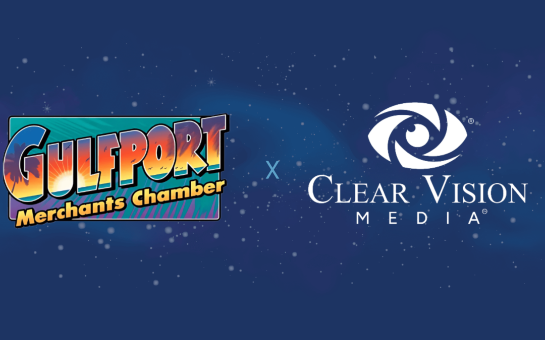 Clear Vision Media FL Selected as Destination Marketing Partner for the Gulfport Merchants Chamber